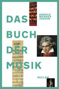 Werner-Jensen / Ratte / Ernst |  Das Buch der Musik | Buch |  Sack Fachmedien