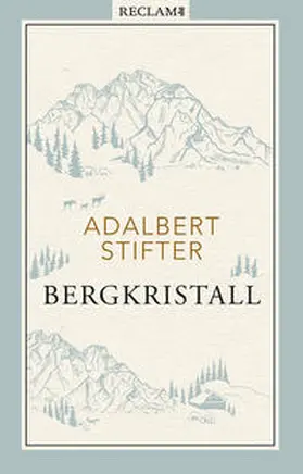 Stifter |  Bergkristall | Buch |  Sack Fachmedien
