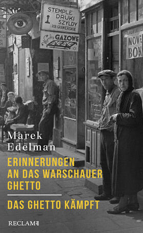 Edelman |  Erinnerungen an das Warschauer Ghetto - Das Ghetto kämpft | Buch |  Sack Fachmedien