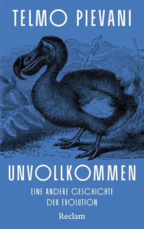 Pievani |  Unvollkommen. Eine andere Geschichte der Evolution | Buch |  Sack Fachmedien