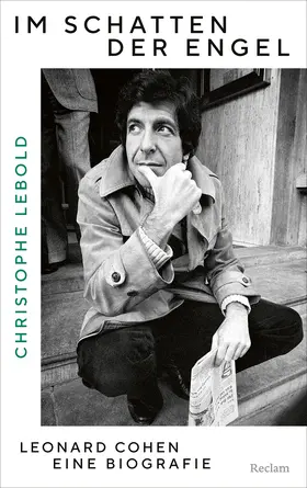 Lebold |  Im Schatten der Engel. Leonard Cohen - eine Biografie | Buch |  Sack Fachmedien