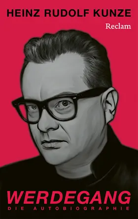 Kunze |  Werdegang. Die Autobiographie | Buch |  Sack Fachmedien