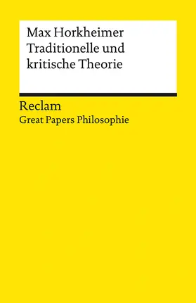 Horkheimer / Vogelmann |  Traditionelle und kritische Theorie | Buch |  Sack Fachmedien