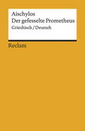 Aischylos / Steinmann |  Der gefesselte Prometheus | Buch |  Sack Fachmedien
