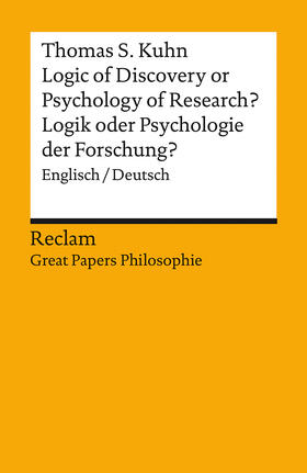 Kuhn / Menke | Logic of Discovery or Psychology of Research? / Logik oder Psychologie der Forschung? | Buch | 978-3-15-014054-3 | sack.de