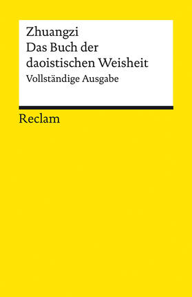 Kalinke | Zhuangzi. Das Buch der daoistischen Weisheit | Buch | 978-3-15-014082-6 | sack.de