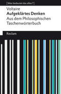 Voltaire / Bauer |  Aufgeklärtes Denken. Aus dem Philosophischen Taschenwörterbuch | Buch |  Sack Fachmedien