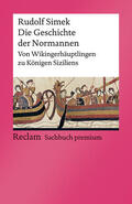 Simek |  Die Geschichte der Normannen | Buch |  Sack Fachmedien