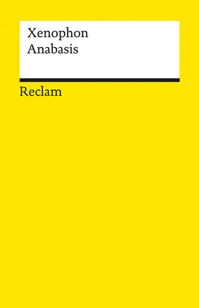 Xenophon |  Anabasis | Buch |  Sack Fachmedien