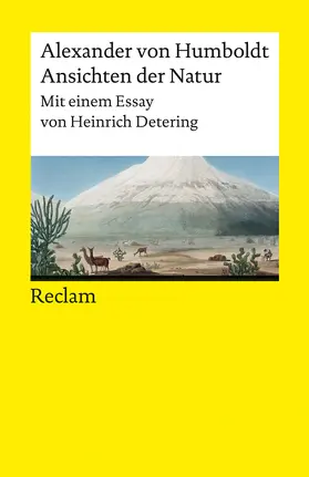 Humboldt / Detering |  Ansichten der Natur. Mit einem Essay von Heinrich Detering | Buch |  Sack Fachmedien