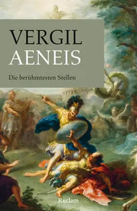 Vergil / Giebel / Vergilius Maro |  Aeneis. Die berühmtesten Stellen | Buch |  Sack Fachmedien