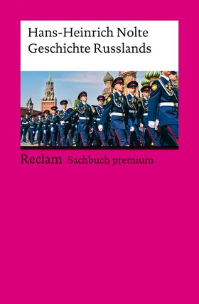 Nolte |  Geschichte Russlands. Reclam Sachbuch premium | Buch |  Sack Fachmedien