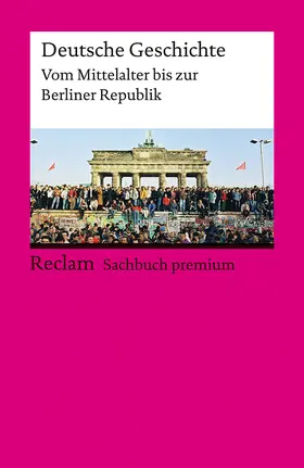 Dirlmeier / Herrmann / Gestrich |  Deutsche Geschichte. Vom Mittelalter bis zur Berliner Republik | Buch |  Sack Fachmedien