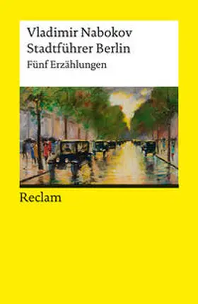 Nabokov |  Stadtführer Berlin. Fünf Erzählungen | Buch |  Sack Fachmedien