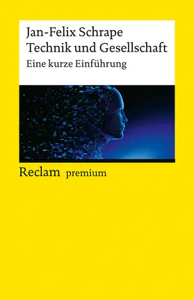 Schrape |  Technik und Gesellschaft. Eine kurze Einführung | Buch |  Sack Fachmedien