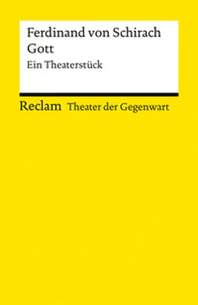 Schirach |  Gott. Ein Theaterstück | Buch |  Sack Fachmedien