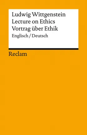 Wittgenstein / Iven |  Lecture on Ethics / Vortrag über Ethik. Englisch/Deutsch | Buch |  Sack Fachmedien