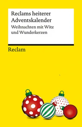  Reclams heiterer Adventskalender. Weihnachten mit Witz und Wunderkerzen | Buch |  Sack Fachmedien