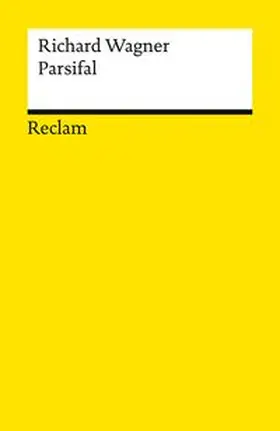 Wagner / Voss |  Parsifal. Ein Bühnenweihfestspiel | Buch |  Sack Fachmedien