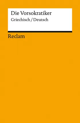 Primavesi / Mansfeld |  Die Vorsokratiker. Griechisch/Deutsch | Buch |  Sack Fachmedien