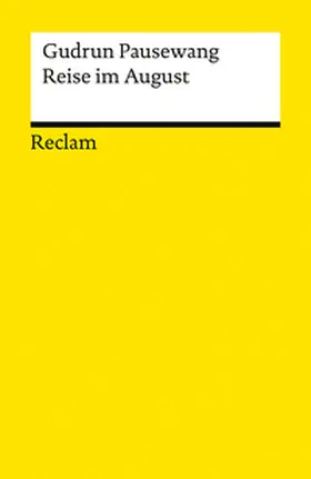 Pausewang / Feuchert |  Reise im August | Buch |  Sack Fachmedien