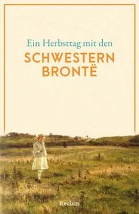 Brontë |  Ein Herbsttag mit den Schwestern Brontë | Buch |  Sack Fachmedien