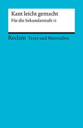 Draken / Peters |  Kant leicht gemacht. Für die Sekundarstufe II. [Texte und Materialien für den Unterricht] | Buch |  Sack Fachmedien