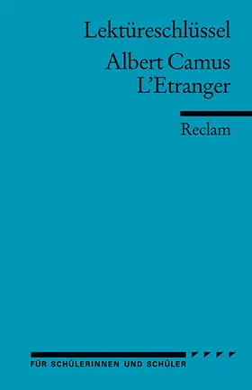 Kemmner |  Lektüreschlüssel zu Albert Camus: L'Etranger | Buch |  Sack Fachmedien