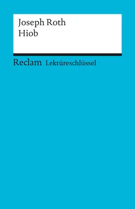 Eisenbeis |  Lektüreschlüssel zu Joseph Roth: Hiob | Buch |  Sack Fachmedien