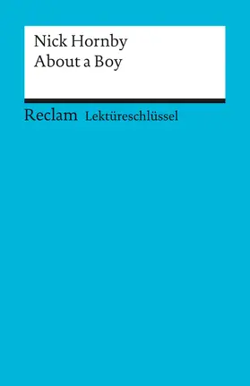 Ellenrieder |  Lektüreschlüssel zu Nick Hornby: About a Boy | Buch |  Sack Fachmedien