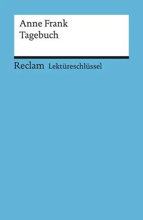 Feuchert / Medenwald |  Lektüreschlüssel zu Anne Frank: Tagebuch | Buch |  Sack Fachmedien
