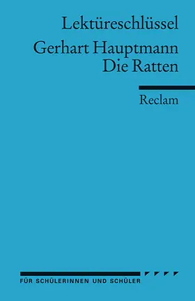 Hauptmann / Große |  Die Ratten. Lektüreschlüssel für Schüler | Buch |  Sack Fachmedien