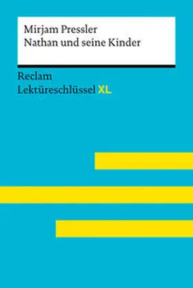 Pressler / Jacobsen |  Nathan und seine Kinder von Mirjam Pressler. Umfassender Lektüreschlüssel | Buch |  Sack Fachmedien