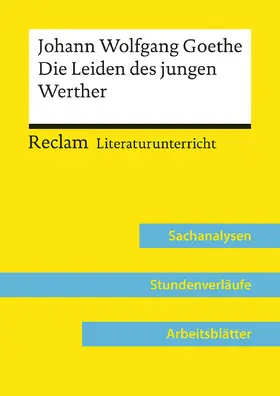 Bäuerle |  Johann Wolfgang Goethe: Die Leiden des jungen Werther (Lehrerband) | Buch |  Sack Fachmedien