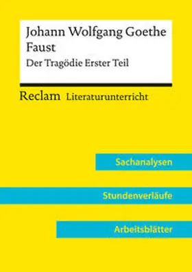 Bäuerle |  Johann Wolfgang Goethe: Faust. Der Tragödie Erster Teil (Lehrerband) | Buch |  Sack Fachmedien
