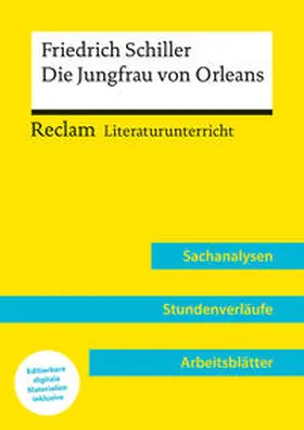 Neubauer |  Friedrich Schiller: Die Jungfrau von Orleans (Lehrerband) - Mit Downloadpaket (Unterrichtsmaterialien) | Buch |  Sack Fachmedien
