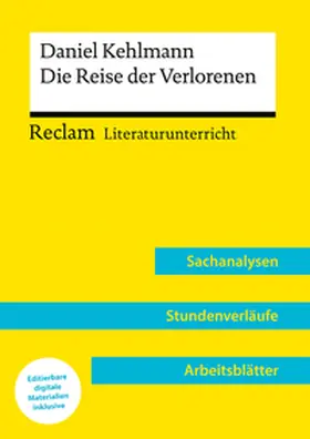 Kliewer |  Daniel Kehlmann: Die Reise der Verlorenen | Buch |  Sack Fachmedien