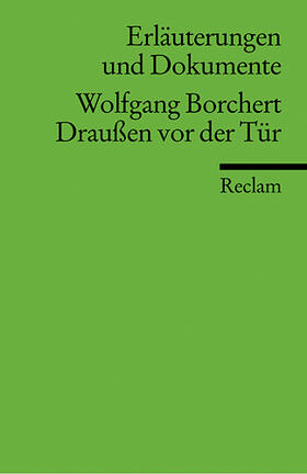 Freund / Freund-Spork / Borchert |  Draußen vor der Tür. Erläuterungen und Dokumente | Buch |  Sack Fachmedien