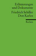 Schiller / Hofmann |  Don Karlos (Don Carlos). Erläuterungen und Dokumente | Buch |  Sack Fachmedien