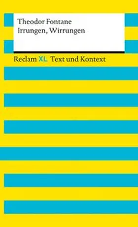 Fontane / Hellberg |  Irrungen, Wirrungen. Textausgabe mit Kommentar und Materialien | Buch |  Sack Fachmedien