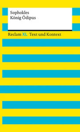 Sophokles / Leis |  König Ödipus. Textausgabe mit Kommentar und Materialien | Buch |  Sack Fachmedien