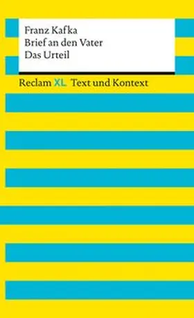 Kafka / Gräfe |  Brief an den Vater · Das Urteil. Textausgabe mit Kommentar und Materialien | Buch |  Sack Fachmedien