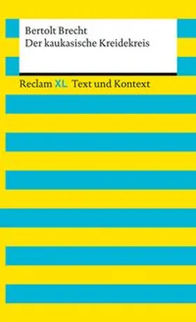 Brecht / Leis / Quilitz |  Der kaukasische Kreidekreis. Textausgabe mit Kommentar und Materialien | Buch |  Sack Fachmedien
