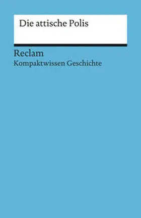 Onken / Henke-Bockschatz |  Die attische Polis | Buch |  Sack Fachmedien
