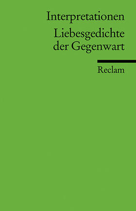 Gnüg |  Interpretationen: Liebesgedichte der Gegenwart | Buch |  Sack Fachmedien