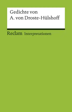 Wortmann / Liebrand |  Interpretationen: Gedichte von Annette von Droste-Hülshoff | Buch |  Sack Fachmedien