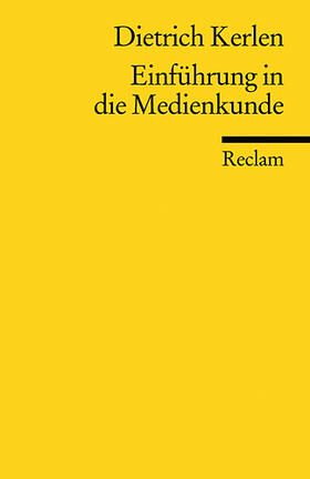 Kerlen |  Einführung in die Medienkunde | Buch |  Sack Fachmedien