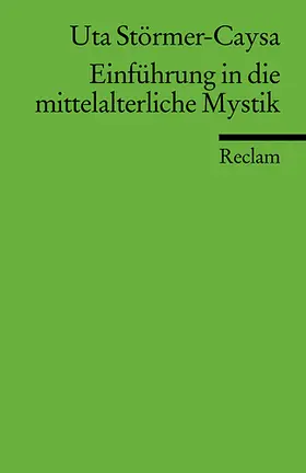 Störmer-Caysa |  Einführung in die mittelalterliche Mystik | Buch |  Sack Fachmedien