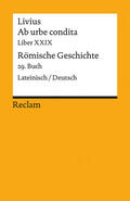 Livius / Blank-Sangmeister |  Ab urbe condita. Liber XXIX / Römische Geschichte. 29. Buch | Buch |  Sack Fachmedien