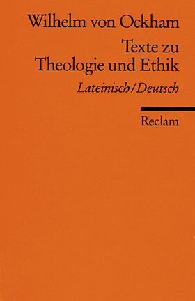 Ockham |  Texte zu Theologie und Ethik | Buch |  Sack Fachmedien